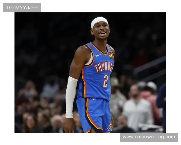 NBA雷霆重建崛起之路与青春风暴的未来蓝图全面解析与冠军梦想展望